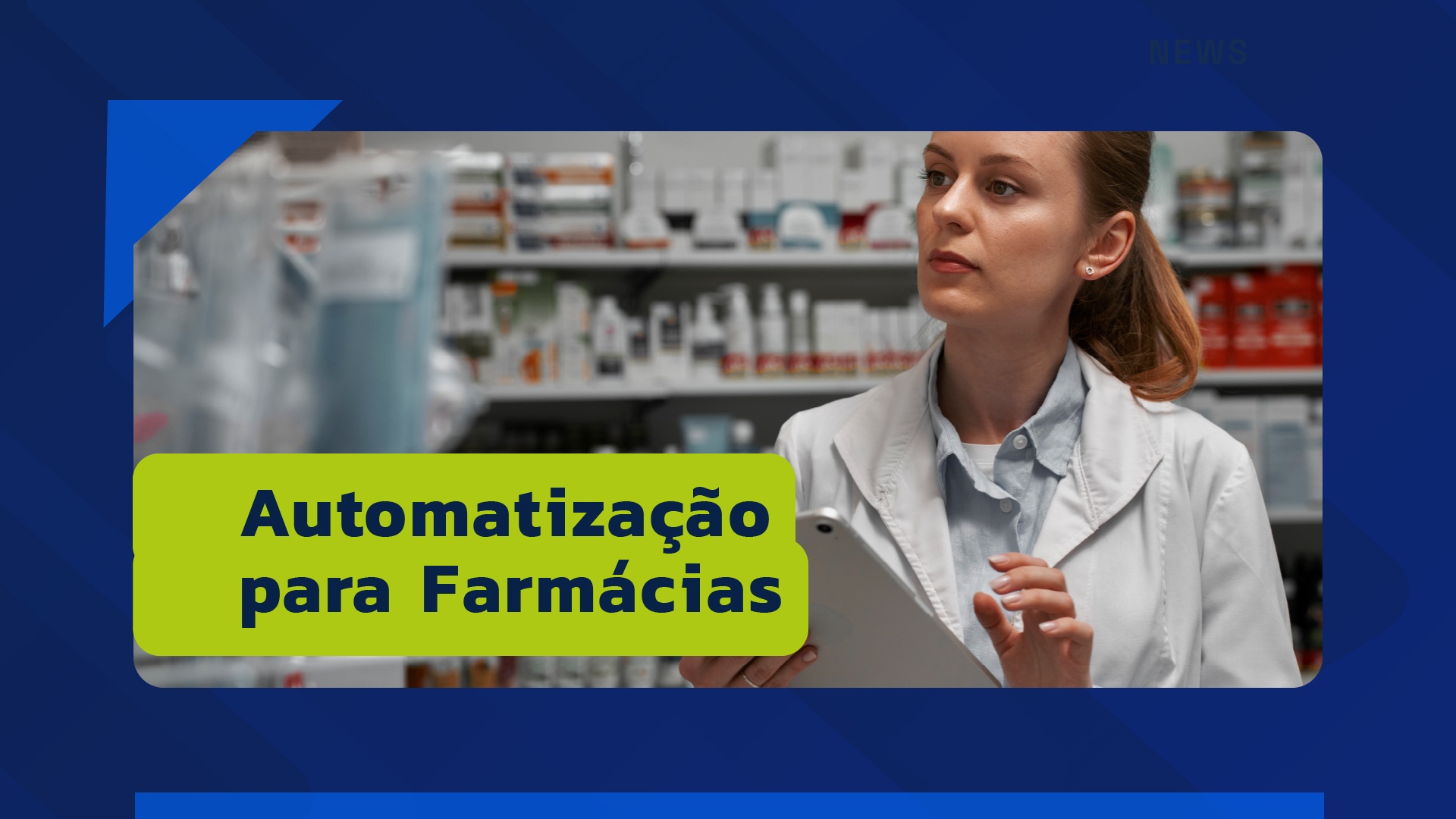 Automatização para Farmácias